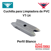 YT-14 Cuchilla para Limpiadora de PVC para Yilmaz Maquinaria - Konig Tools España