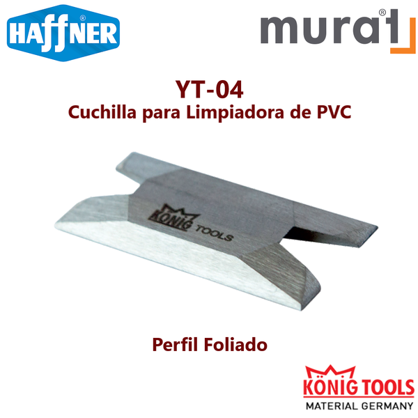 YT-04 Cuchilla para Limpiadora de PVC para Murat Maquinaria y Haffner Maquinaria