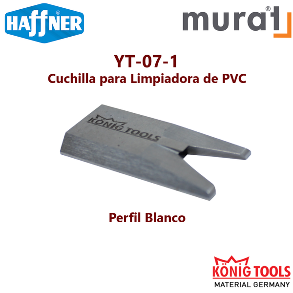 YT-07-1 Cuchilla para Limpiadora de PVC para Murat Maquinaria y Haffner Maquinaria