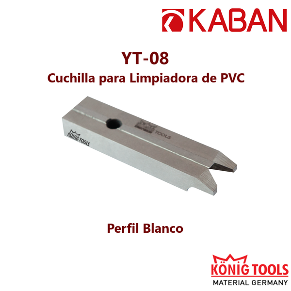 YT-08 Cuchilla para Limpiadora de PVC para Kaban Maquinaria