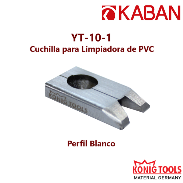 YT-10-1 Cuchilla para Limpiadora de PVC para Kaban Maquinaria
