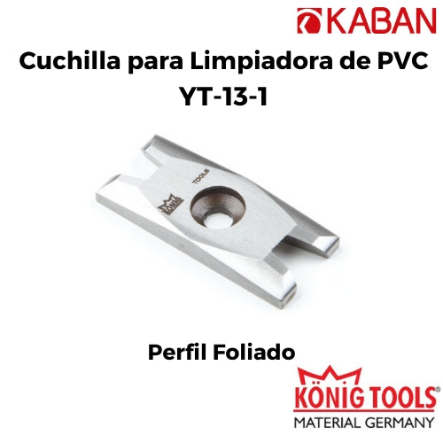 YT-13-1 Cuchilla para Limpiadora de PVC para Kaban Maquinaria